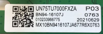 KIT DE TARJETAS PARA TV SAMSUNG / MAIN BN94-16107J / BN41-02751B / BN97-18088A / BN96-52702A / FUENTE BN44-01056A / L75S6N_THS / BN4401056A / PANEL CYBT075HGEV3H / DISPLAY HV750QUB-F9A / MODELO UN75TU7000FXZA BC02 / UN75TU7000FXZA  - Imagen 3